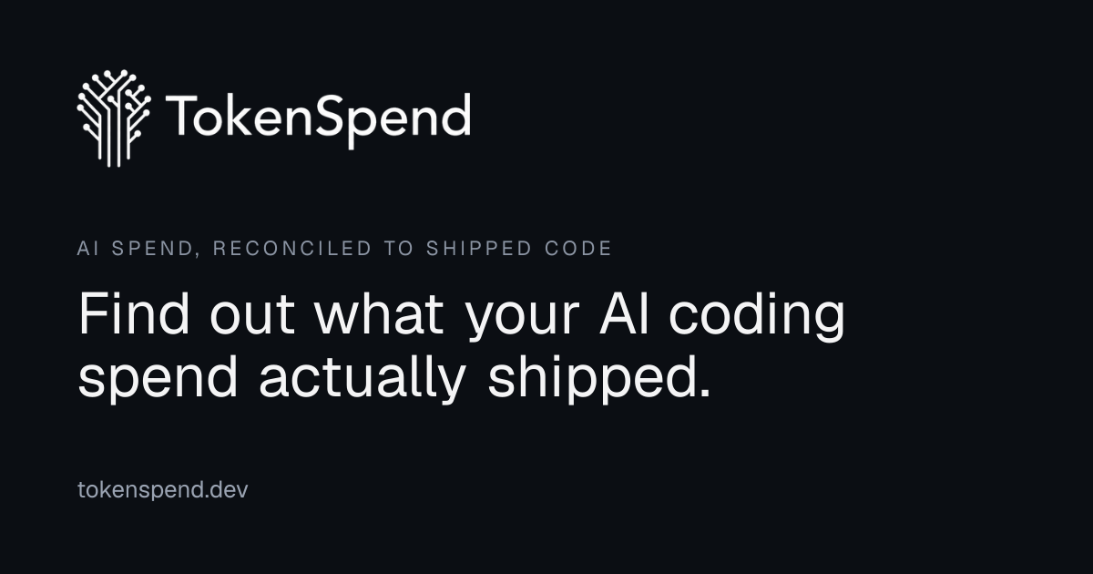Show HN: TokenSpend, the AI ROI Solution